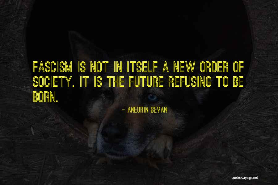 Significatif De Histoire Quotes By Aneurin Bevan Significatif De Histoire Quotes By Aneurin Bevan