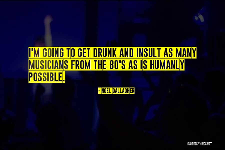 Significations Fleurs Quotes By Noel Gallagher Significations Fleurs Quotes By Noel Gallagher