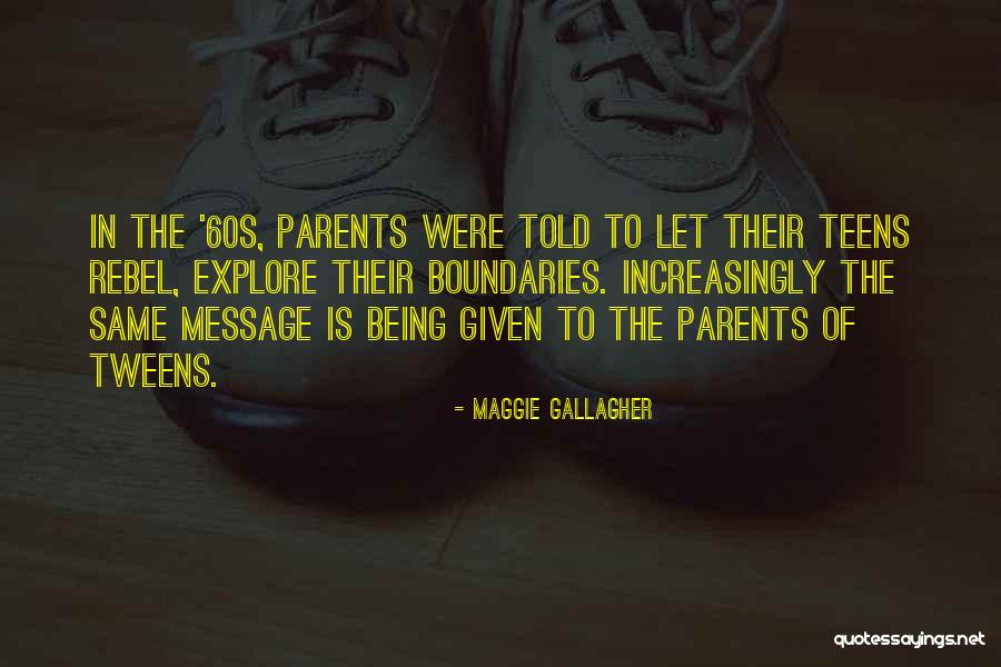 Significato Quotes By Maggie Gallagher Significato Quotes By Maggie Gallagher