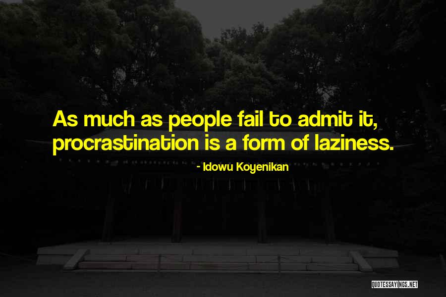 Significosis Quotes By Idowu Koyenikan Significosis Quotes By Idowu Koyenikan