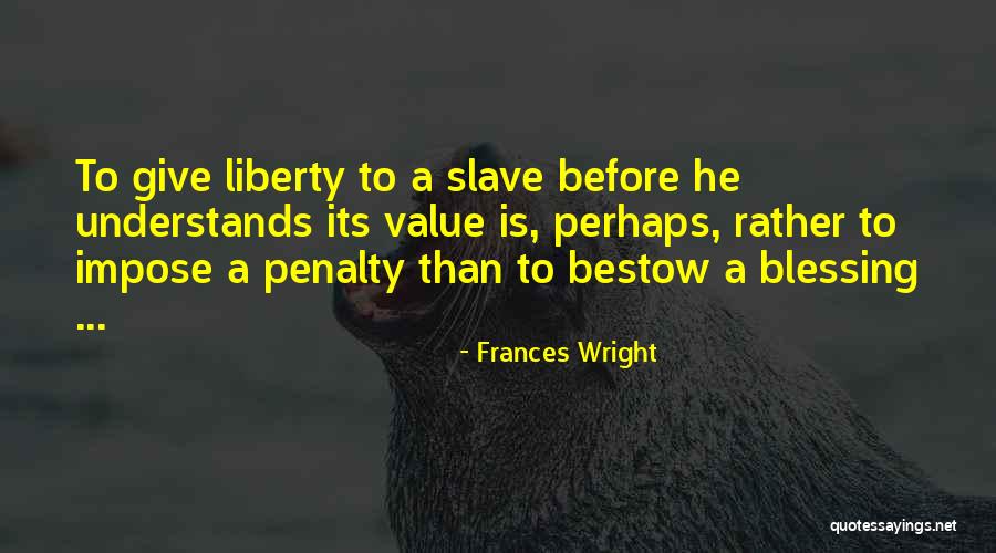 Signifier Medical Quotes By Frances Wright Signifier Medical Quotes By Frances Wright