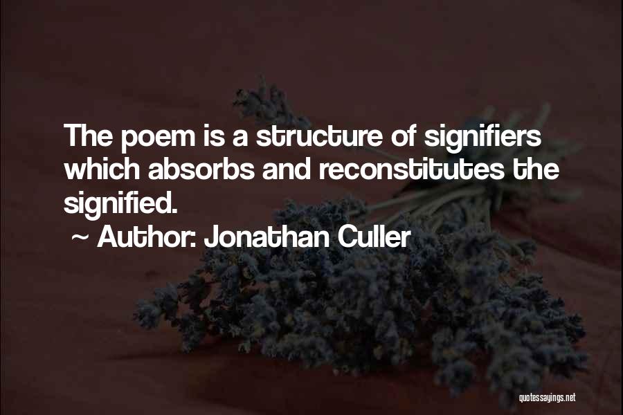 Signifiers Quotes By Jonathan Culler