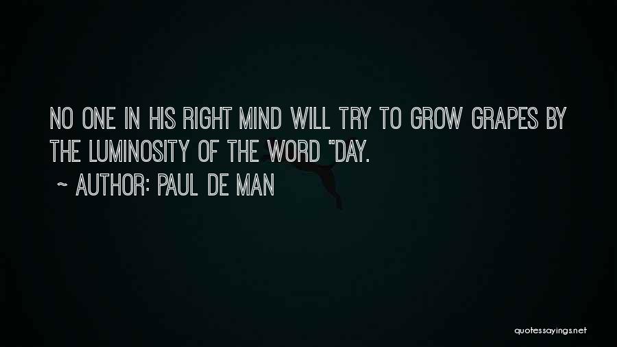 Signifiers Quotes By Paul De Man