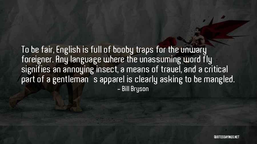 Signifies Other Word Quotes By Bill Bryson Signifies Other Word Quotes By Bill Bryson