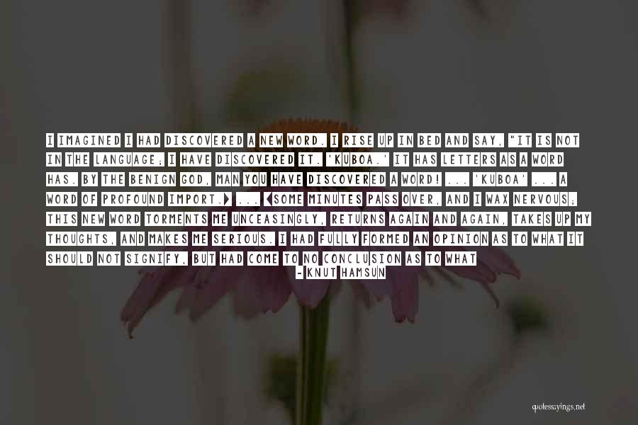 Signifying 7 Quotes By Knut Hamsun Signifying 7 Quotes By Knut Hamsun