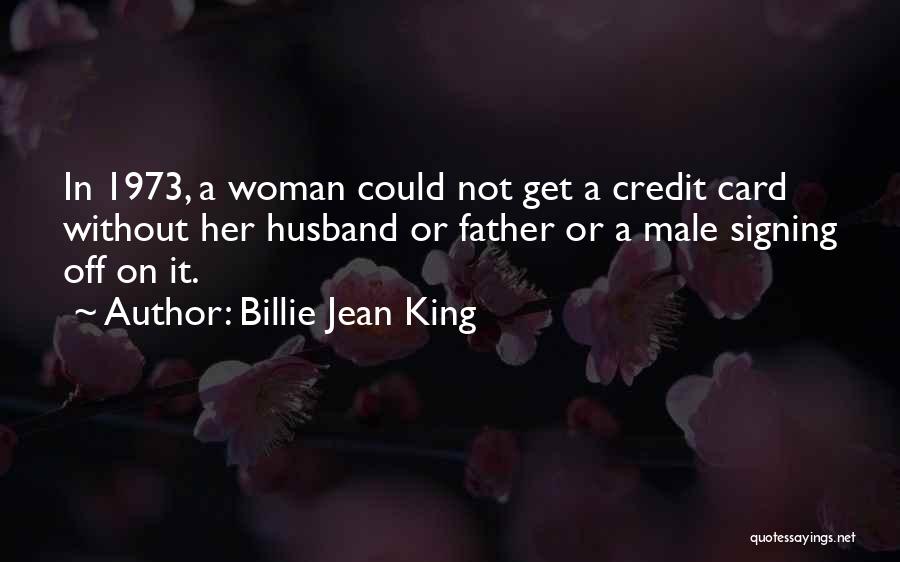 Signing Off Quotes By Billie Jean King
