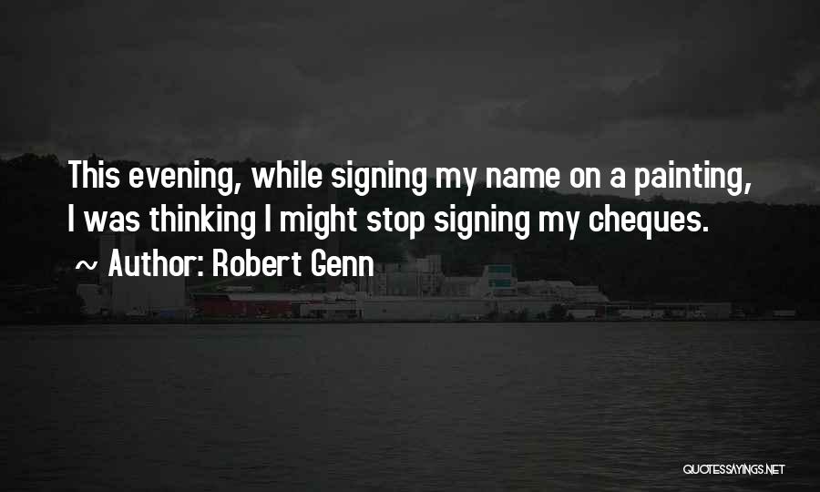 Signing Off Quotes By Robert Genn