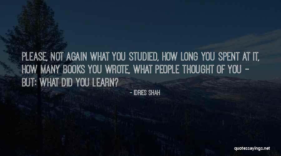 Signle Quotes By Idries Shah Signle Quotes By Idries Shah