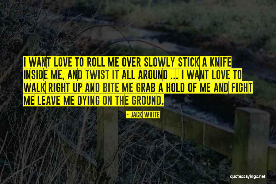 Signle Quotes By Jack White Signle Quotes By Jack White