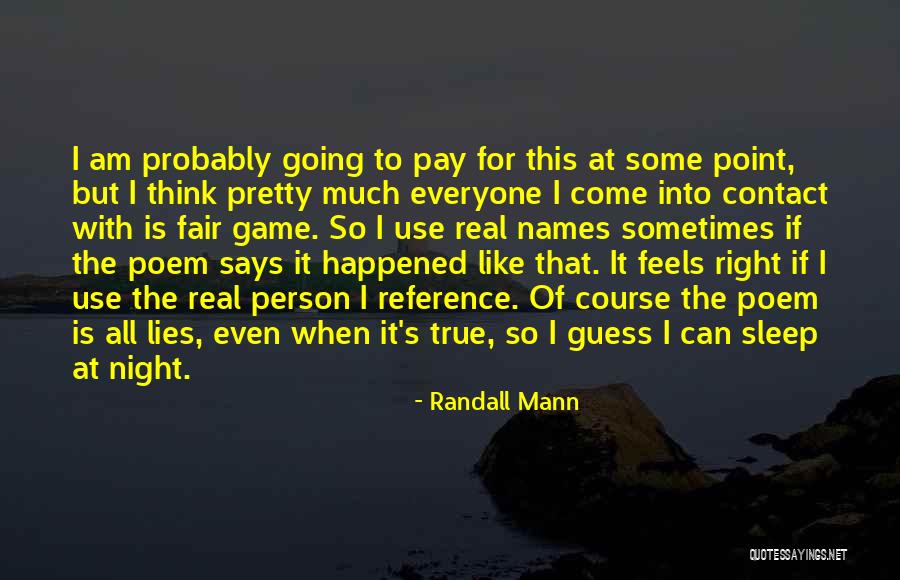 Signonsandiego Quotes By Randall Mann Signonsandiego Quotes By Randall Mann