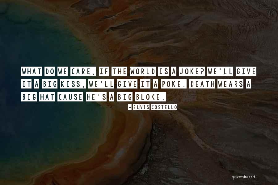 Signoretto Large Quotes By Elvis Costello Signoretto Large Quotes By Elvis Costello