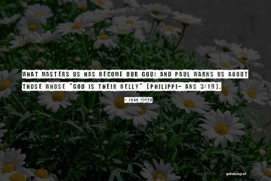 Signorini Theorem Quotes By John Piper Signorini Theorem Quotes By John Piper