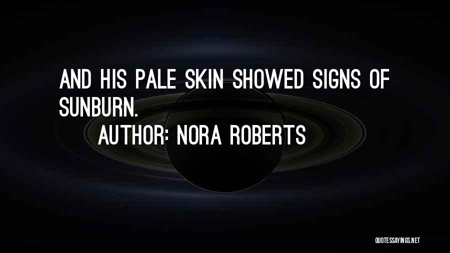 Signs And Quotes By Nora Roberts