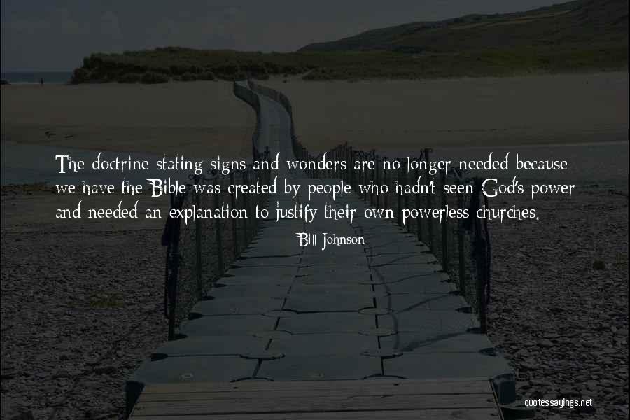 Signs And Wonders Quotes By Bill Johnson Signs And Wonders Quotes By Bill Johnson