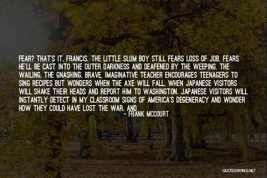 Signs And Wonders Quotes By Frank McCourt Signs And Wonders Quotes By Frank McCourt