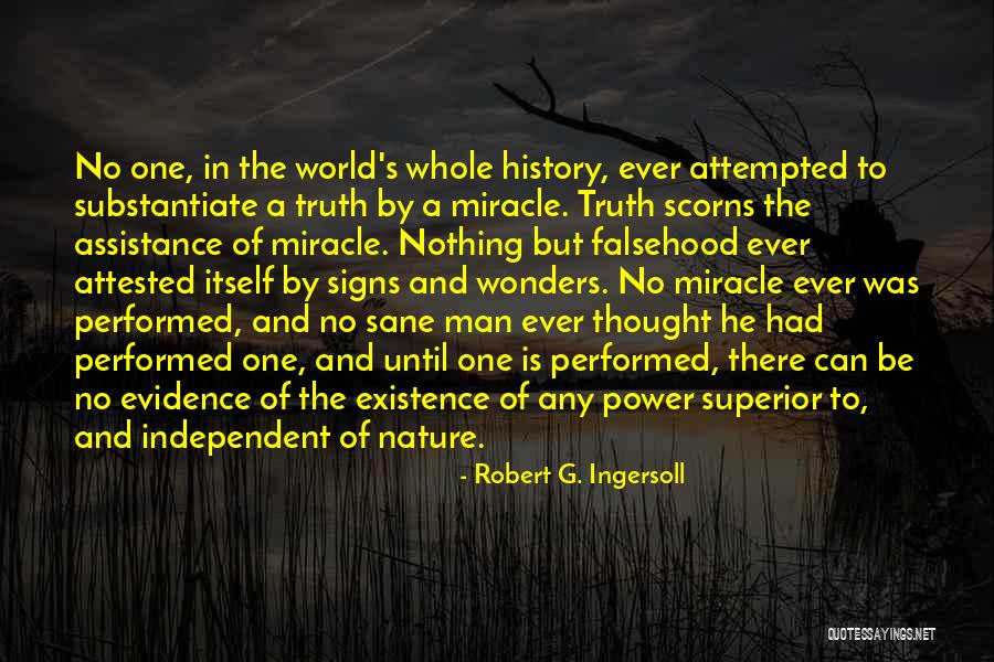 Signs And Wonders Quotes By Robert G. Ingersoll Signs And Wonders Quotes By Robert G. Ingersoll