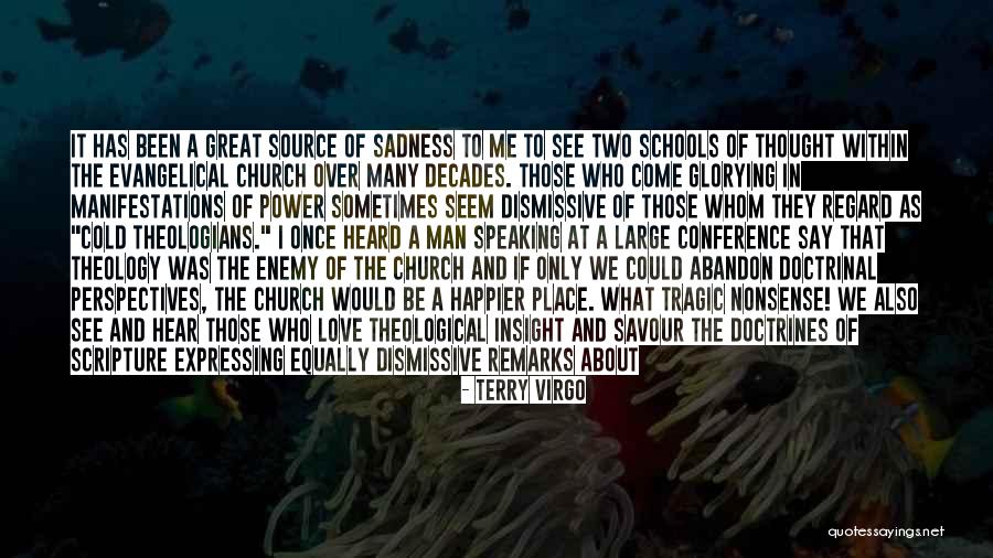 Signs And Wonders Quotes By Terry Virgo Signs And Wonders Quotes By Terry Virgo