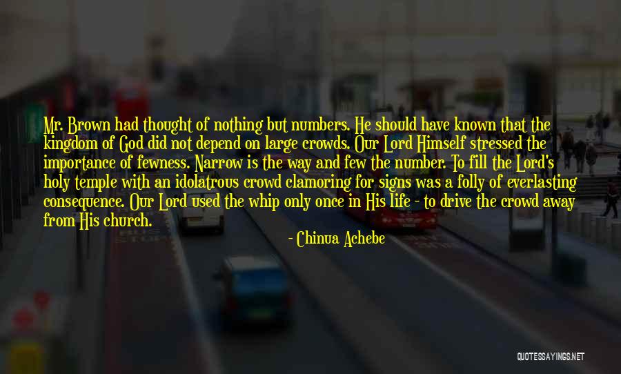 Signs From God Quotes By Chinua Achebe Signs From God Quotes By Chinua Achebe