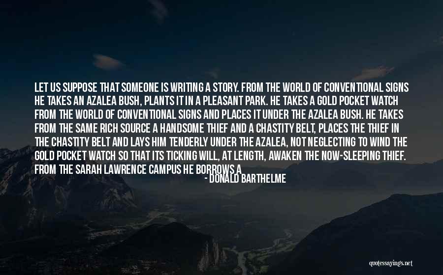 Signs From God Quotes By Donald Barthelme Signs From God Quotes By Donald Barthelme