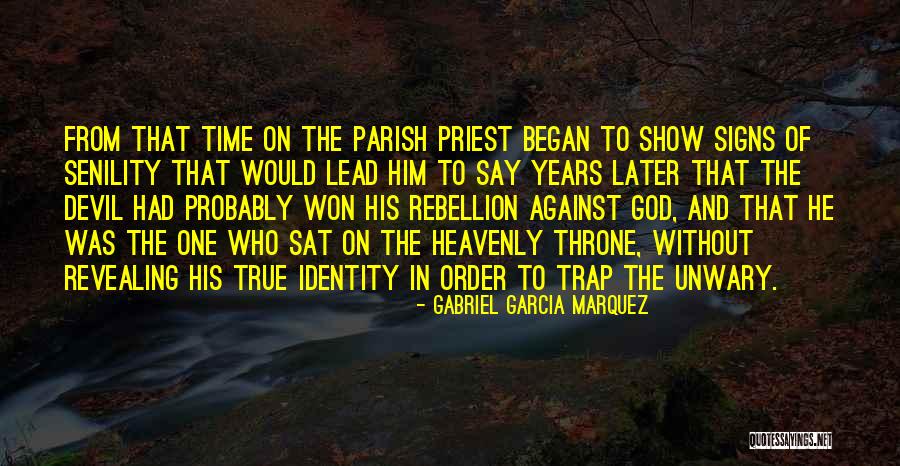 Signs From God Quotes By Gabriel Garcia Marquez Signs From God Quotes By Gabriel Garcia Marquez