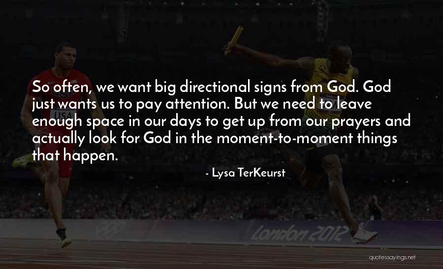 Signs From God Quotes By Lysa TerKeurst Signs From God Quotes By Lysa TerKeurst