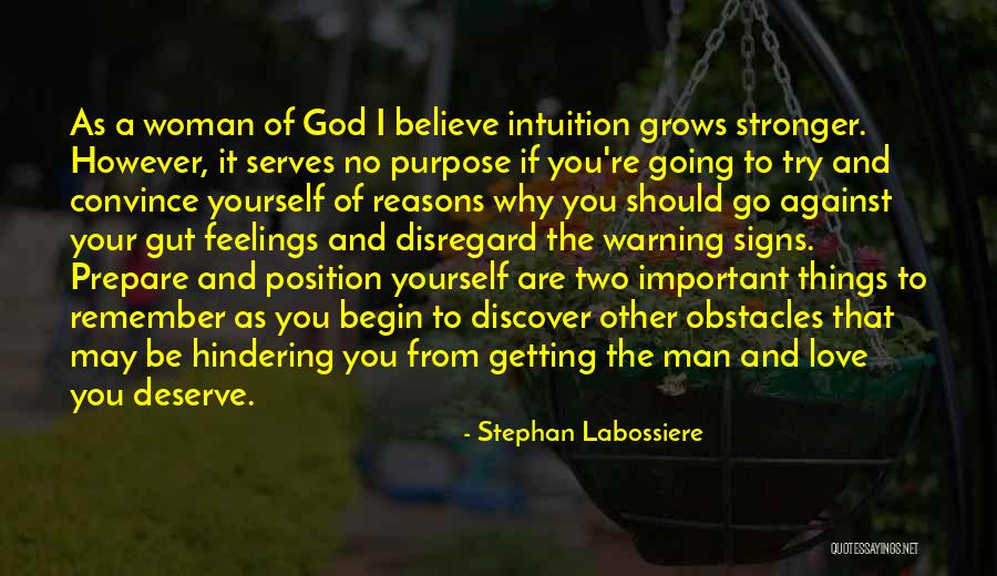 Signs From God Quotes By Stephan Labossiere Signs From God Quotes By Stephan Labossiere