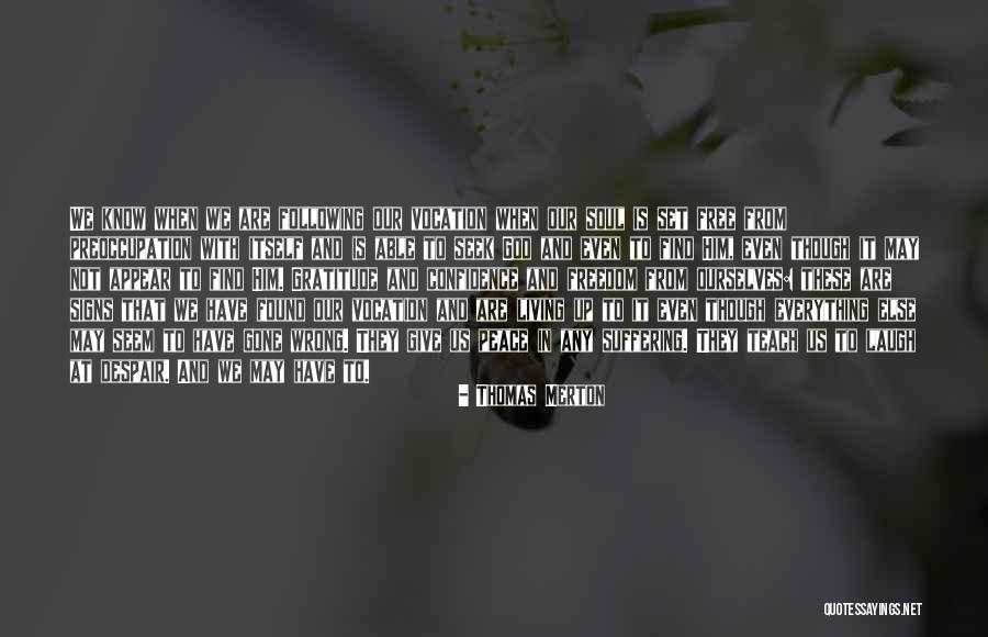 Signs From God Quotes By Thomas Merton Signs From God Quotes By Thomas Merton
