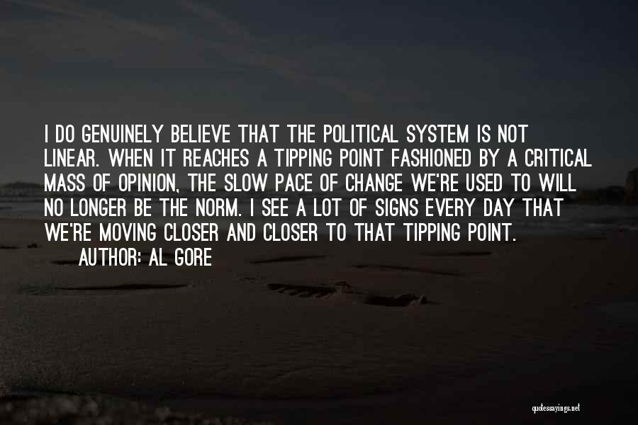 Signs Of Change Quotes By Al Gore