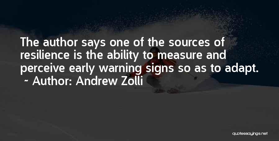 Signs Of Change Quotes By Andrew Zolli