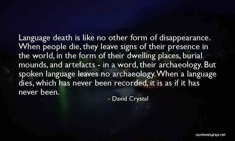 Signs Of Death Quotes By David Crystal Signs Of Death Quotes By David Crystal