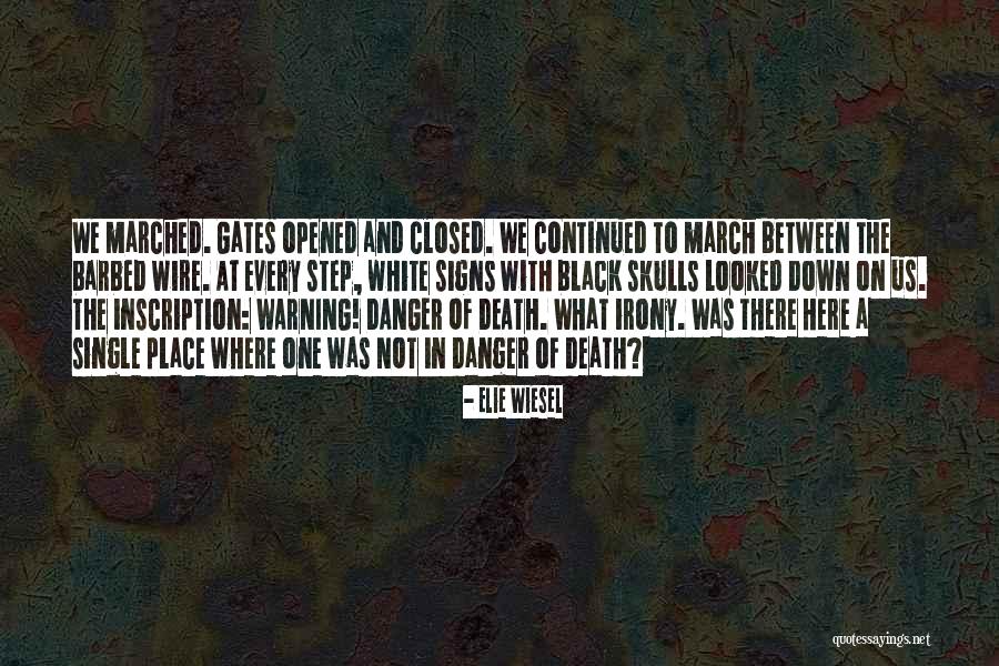 Signs Of Death Quotes By Elie Wiesel Signs Of Death Quotes By Elie Wiesel