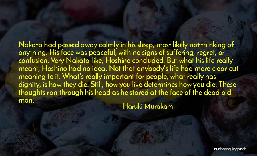 Signs Of Death Quotes By Haruki Murakami Signs Of Death Quotes By Haruki Murakami