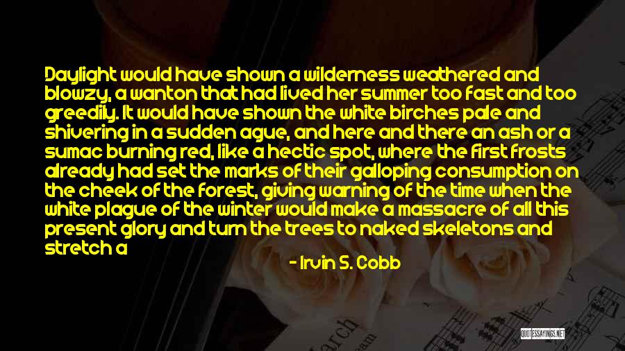 Signs Of Death Quotes By Irvin S. Cobb Signs Of Death Quotes By Irvin S. Cobb