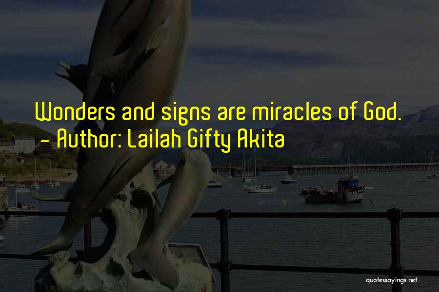 Signs Of Inspirational Quotes By Lailah Gifty Akita