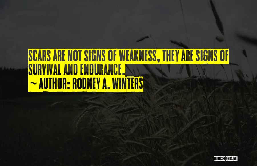 Signs Of Inspirational Quotes By Rodney A. Winters