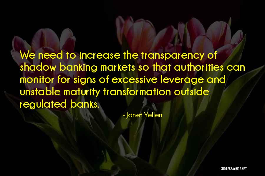 Signs Of Maturity Quotes By Janet Yellen