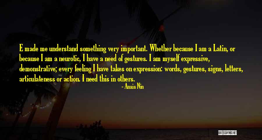 Signs Quotes By Anais Nin Signs Quotes By Anais Nin