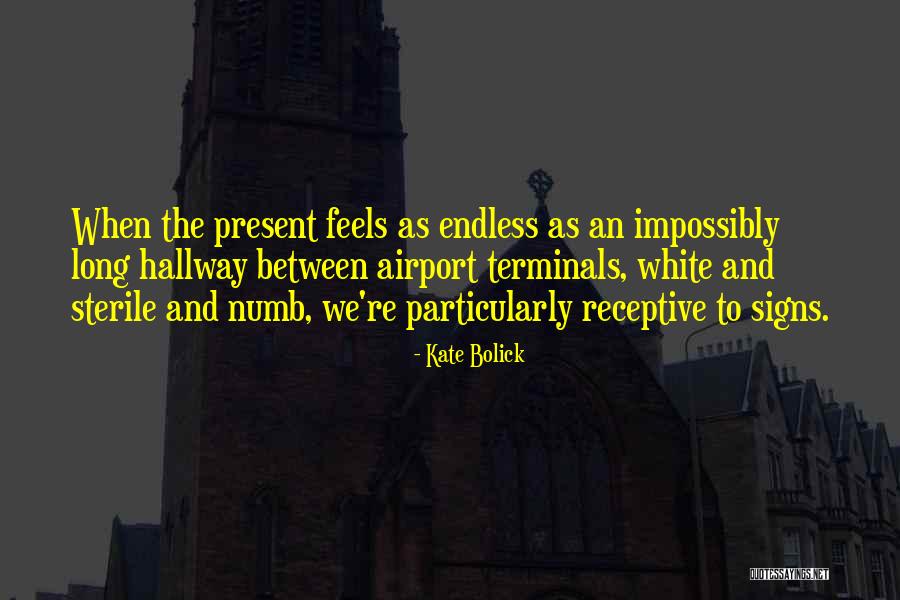 Signs Quotes By Kate Bolick Signs Quotes By Kate Bolick