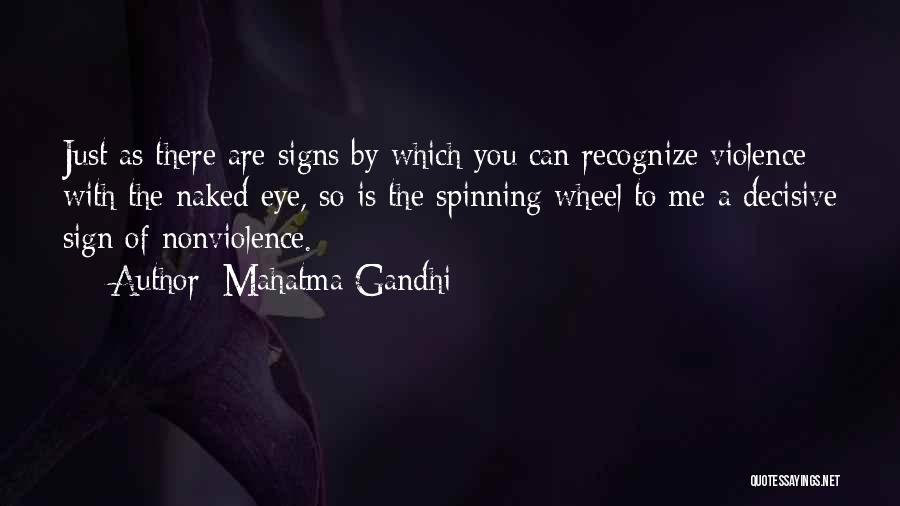 Signs Quotes By Mahatma Gandhi