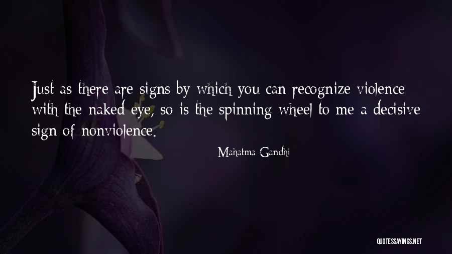 Signs Quotes By Mahatma Gandhi