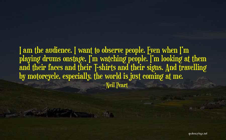 Signs The World Quotes By Neil Peart Signs The World Quotes By Neil Peart