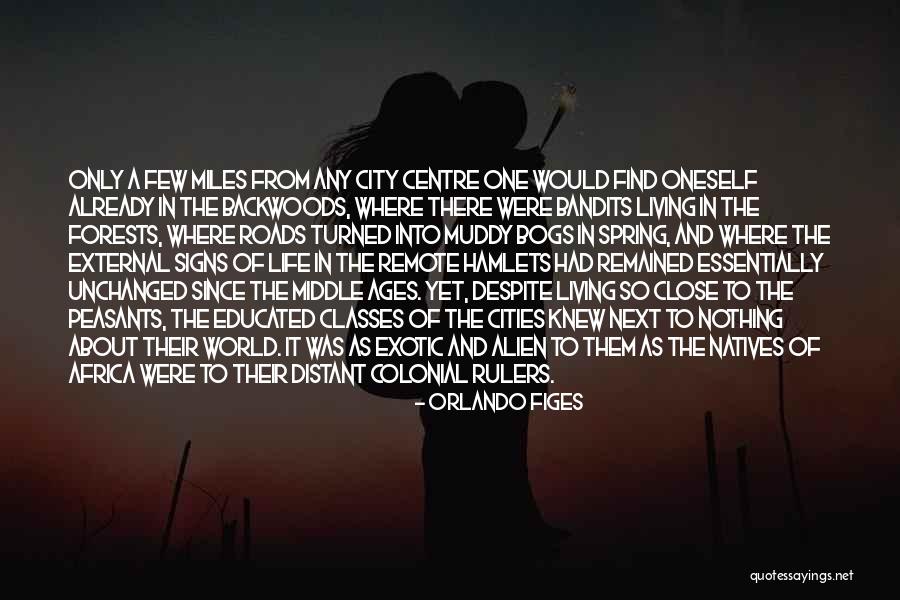 Signs The World Quotes By Orlando Figes Signs The World Quotes By Orlando Figes