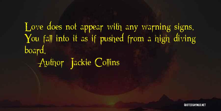 Signs You're In Love Quotes By Jackie Collins