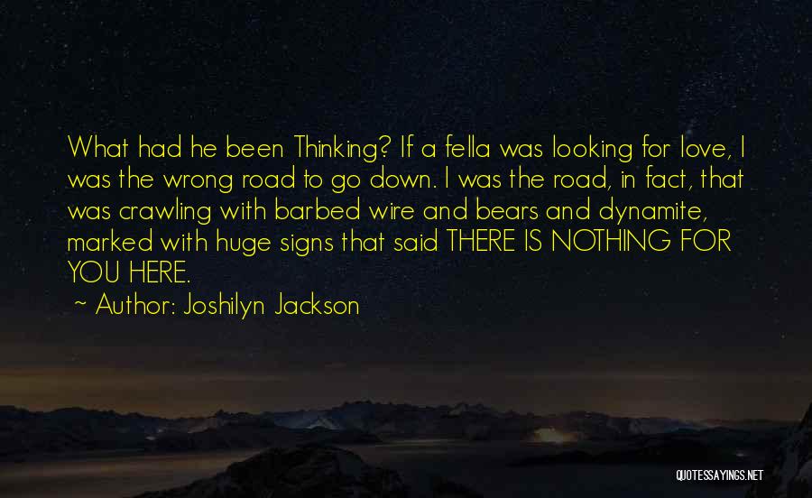 Signs You're In Love Quotes By Joshilyn Jackson