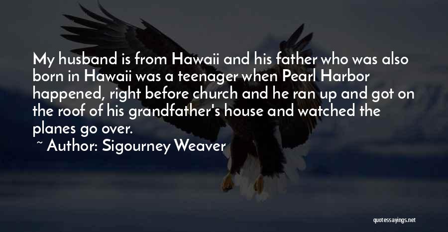 Sigourney Weaver Quotes 1899967