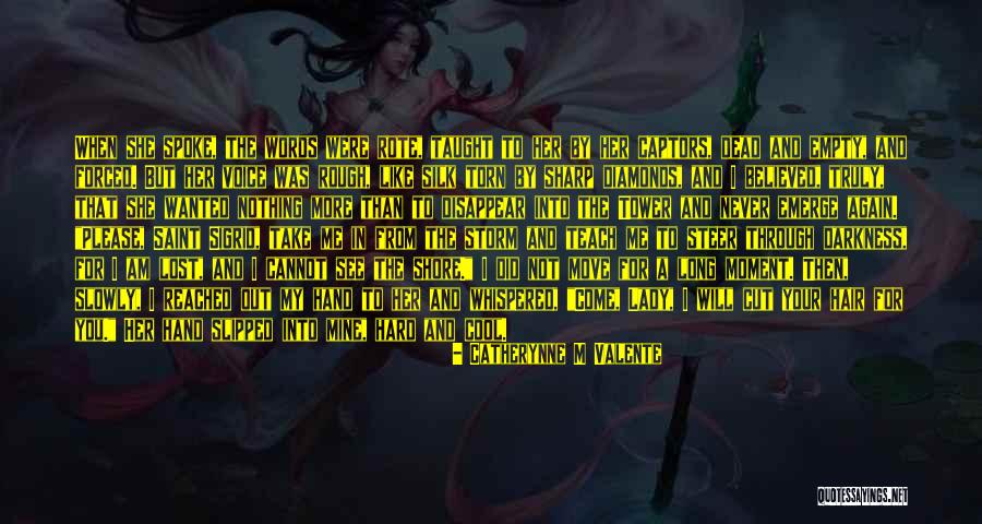 Sigrid Quotes By Catherynne M Valente Sigrid Quotes By Catherynne M Valente