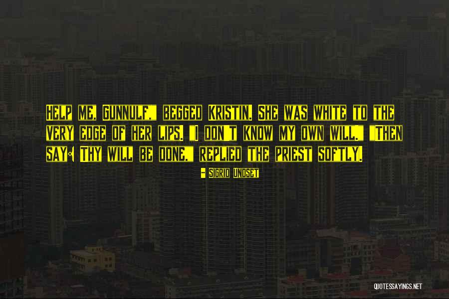 Sigrid Quotes By Sigrid Undset Sigrid Quotes By Sigrid Undset