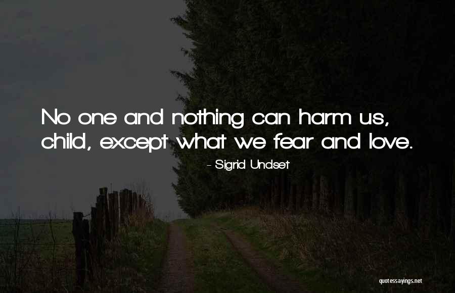 Sigrid Quotes By Sigrid Undset Sigrid Quotes By Sigrid Undset
