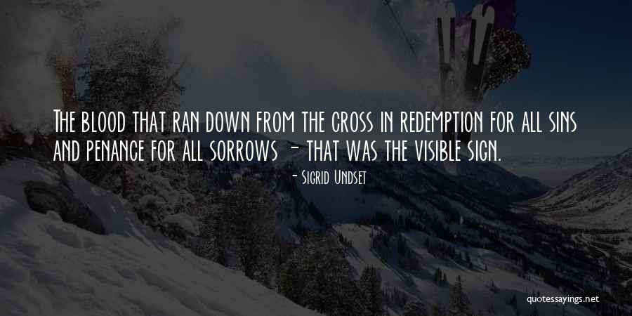 Sigrid Quotes By Sigrid Undset Sigrid Quotes By Sigrid Undset