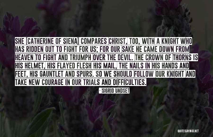 Sigrid Quotes By Sigrid Undset Sigrid Quotes By Sigrid Undset